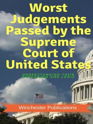 cover image of Worst Judgements Passed by the Supreme Court of United States